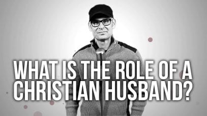 619.-What-Is-The-Role-Of-A-Christian-Husband-attachment
