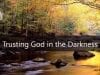 Dr-Tony-Evans-Trusting-God-in-the-Darkness-—-Tony-Evans-Sermons-attachment