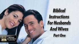 Biblical Instructions For Husbands And Wives – Part 1