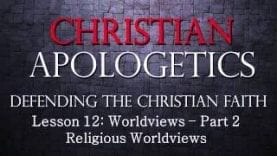 Christian-Apologetics-Lesson-12-part-1-Religious-Worldviews-Hinduism-and-Buddhism-attachment