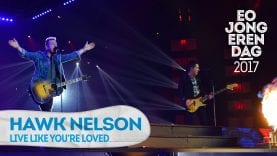 HAWK-NELSON-LIVE-LIKE-YOURE-LOVED-@-EOJD-2017-attachment