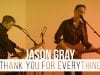 Jason-Gray-Thank-You-For-Everything-Performance-Video-attachment