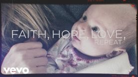 Brandon Heath – Faith Hope Love Repeat (Official Lyric Video)