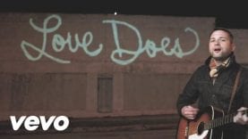 Brandon Heath – Love Does (Official Music Video)