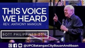 THIS VOICE WE HEARD – Rev. Anthony Mangun | BOTT 2019 UPC General Conference 02.27.19