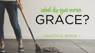 What-Do-You-Mean-Grace-Teaching-Grace-attachment