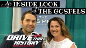 An INSIDE LOOK at DRIVE THRU HISTORY: THE GOSPELS with Dave Stotts