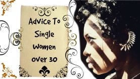 Advice-To-Single-Women-In-their-308217s-Who-Want-to-Get-Married._96dafc18-attachment
