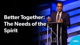 Better Together: The Needs of the Spirit