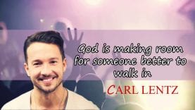 Carl Lentz – God is making room