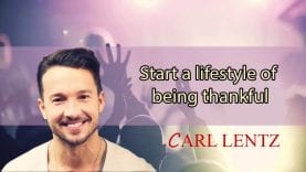 Carl Lentz – Start a lifestyle of being thankful