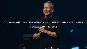 Colossians: The Supremacy and Sufficiency of Christ