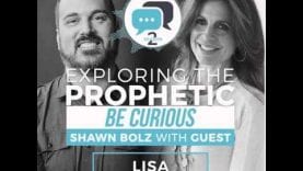 Exploring the Prophetic with Lisa Bevere (Season 2, Ep. 19)