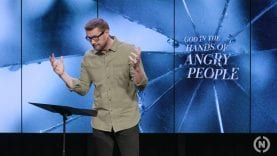 God in the Hands of Angry People – Dr. Mark Batterson
