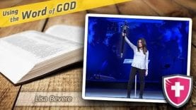 Lisa Bevere – Using the Word of God