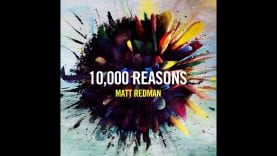 Where Would We Be – Matt Redman