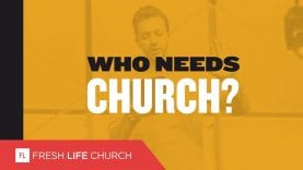 Who Needs Church? :: Pastor Levi Lusko