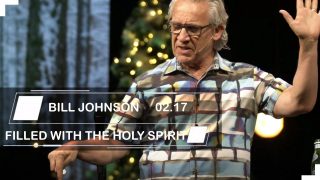 Bill-Johnson-Sermons-2019-FILLED-WITH-THE-HOLY-SPIRIT_5d84394c-attachment