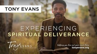 Experiencing-Spiritual-Deliverance-Sermon-by-Tony-Evans_bb2f4d0a-attachment