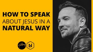 How-To-Speak-About-Jesus-In-A-Natural-Way-Hillsong-Leadership-Network_c2181780-attachment