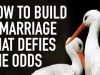 How-to-Build-a-Marriage-That-Defies-the-Odds_bb0d5e84-attachment
