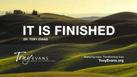 It-Is-Finished-Sermon-by-Tony-Evans_0b1423af-attachment