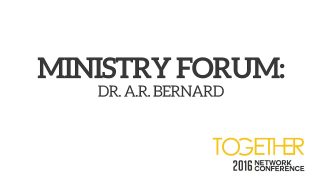Ministry-Forum-Dr-A-R-Bernard_808ebd00-attachment
