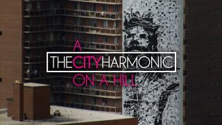 The-City-Harmonic-8211-A-City-On-A-Hill-Official-Music-Video_2da7e1c4-attachment