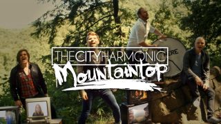 The-City-Harmonic-8211-Mountaintop-Official-Music-Video_b8b5b248-attachment