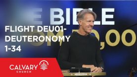 Deuteronomy 1-34 – The Bible from 30,000 Feet  – Skip Heitzig – Flight DEU01