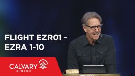 Ezra 1-10 – The Bible from 30,000 Feet  – Skip Heitzig – Flight EZR01