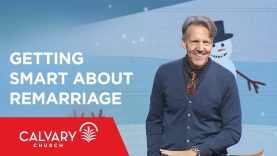 Getting Smart about Remarriage – 1 Corinthians 7 – Skip Heitzig