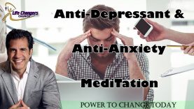 Gregory Dickow – The #1 Anti-Depressant & Anti-Anxiety MediTation