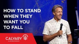 How to Stand When They Want You to Fall – Philippians 1:27-30 – Skip Heitzig