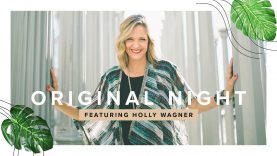 Original Night 01.26.18 – Holly Wagner