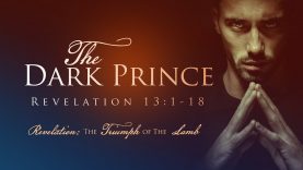 The Dark Prince – Pastor Jeff Schreve