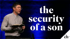 The Security of A Son // Judah Smith
