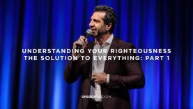 Understanding Your Righteousness (The Solution to Everything: Part 1)