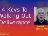 4-Keys-To-Walking-Out-Deliverance-attachment