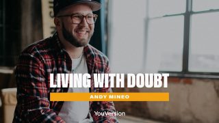 Andy-Mineo-on-Living-With-Doubt-YouVersion-attachment
