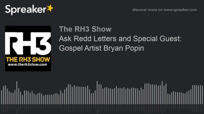 Ask-Redd-Letters-and-Special-Guest-Gospel-Artist-Bryan-Popin-made-with-Spreaker-attachment