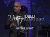Be-The-Light-Pastor-Obed-Martinez-attachment