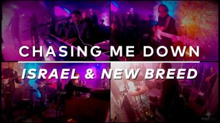 Chasing-Me-Down-Israel-New-Breed-Easter-2019-attachment