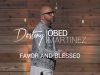 Favor-and-Blessed-Pastor-Obed-Martinez-attachment