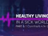 Healthy-Living-in-a-Sick-World-Part-6-Dr.-Michael-Youssef-attachment