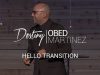 Hello-1-Hello-Transition-Pastor-Obed-Martinez-attachment