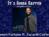 James-Fortune-ft.-Zacardi-Cortez-Its-Gonna-Happen-audio-attachment