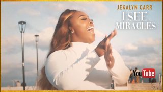 Jekalyn-Carr-I-SEE-MIRACLES-Official-Video-attachment