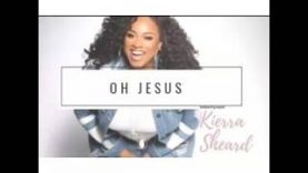 Kierra-Sheard-Oh-Jesus-LED-Album-attachment