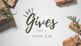 Love-Gives-Part-2-John-316-Dr.-Michael-Youssef-attachment